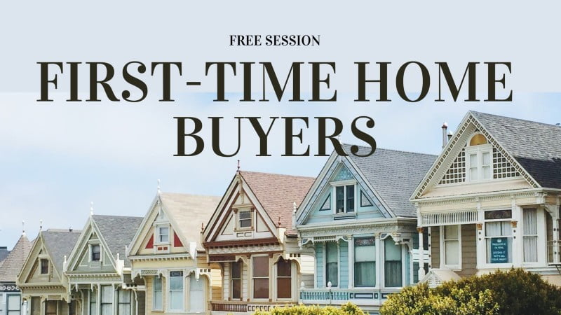 First Time Home Buyers? Attend This Free Information Session